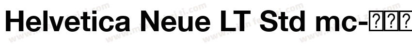 Helvetica Neue LT Std mc字体转换